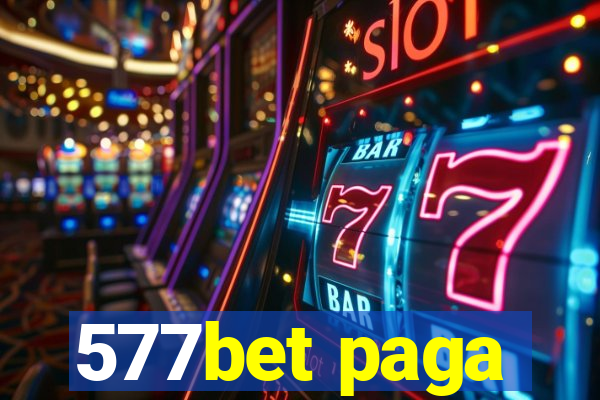 577bet paga